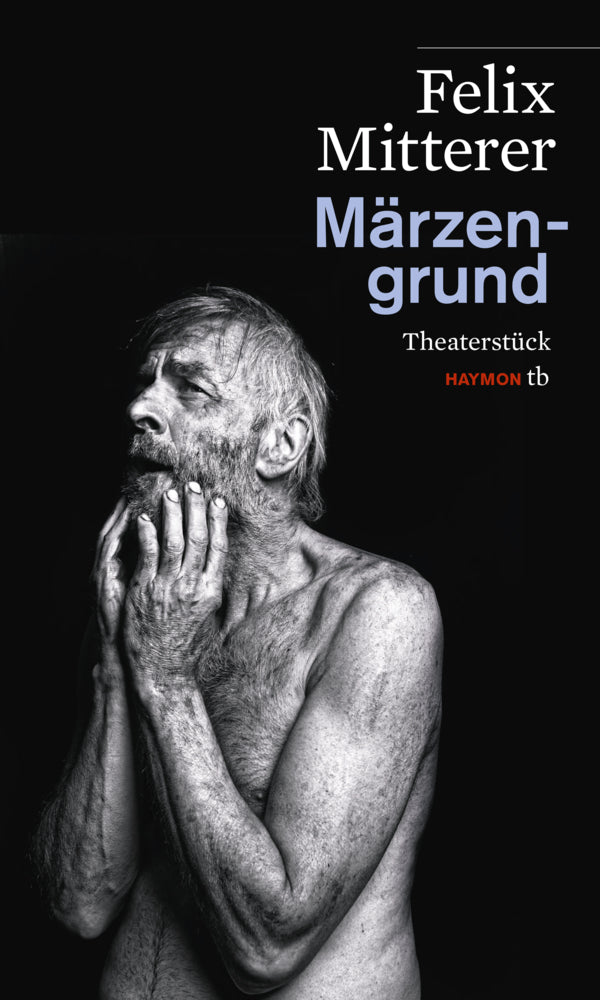 Märzengrund (Felix Mitterer)