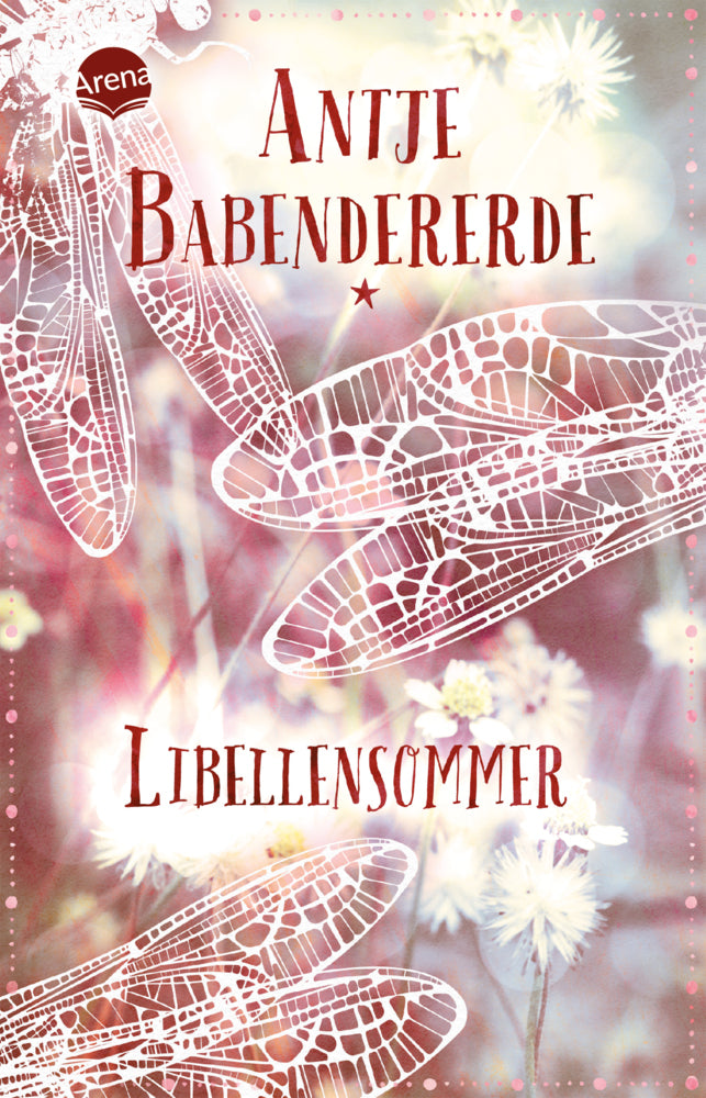 Libellensommer (Antje Babendererde)