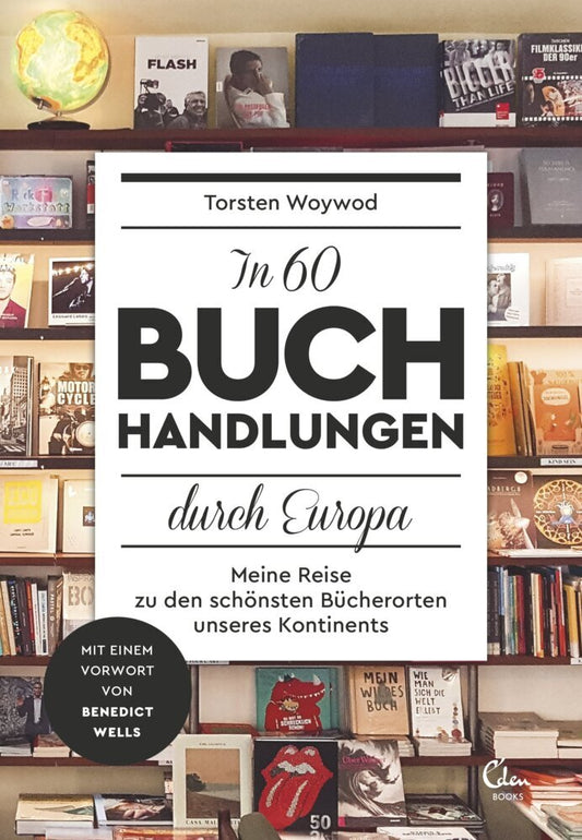 In 60 Buchhandlungen durch Europa (Torsten Woywod)