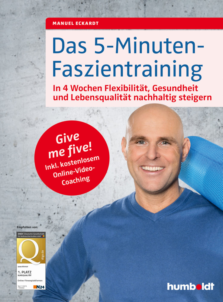 Das 5-Minuten-Faszientraining (Manuel Eckardt)