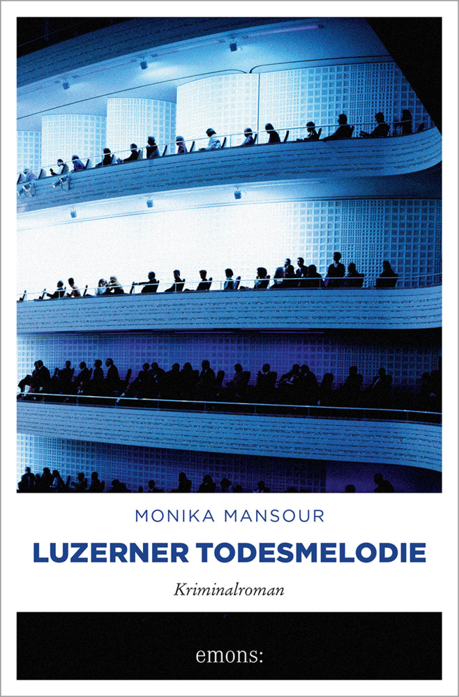 Luzerner Todesmelodie (Monika Mansour)