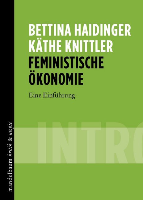 Feministische Ökonomie (Bettina Haidinger)