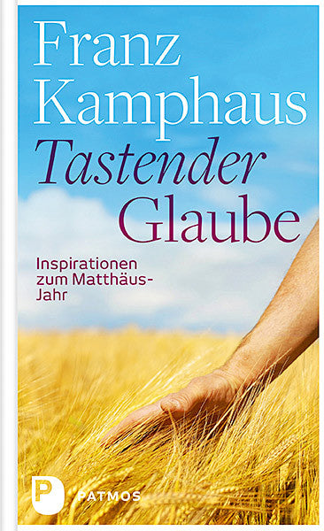 Tastender Glaube (Franz Kamphaus)