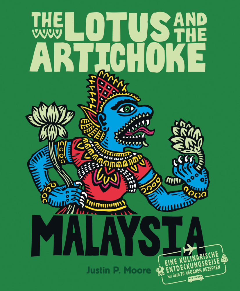 The Lotus and the Artichoke - Malaysia (Justin P. Moore)