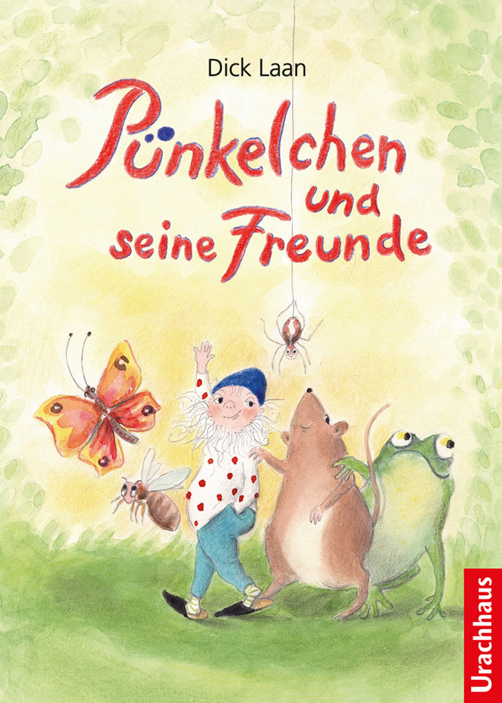 Pünkelchen und seine Freunde (Dick Laan)