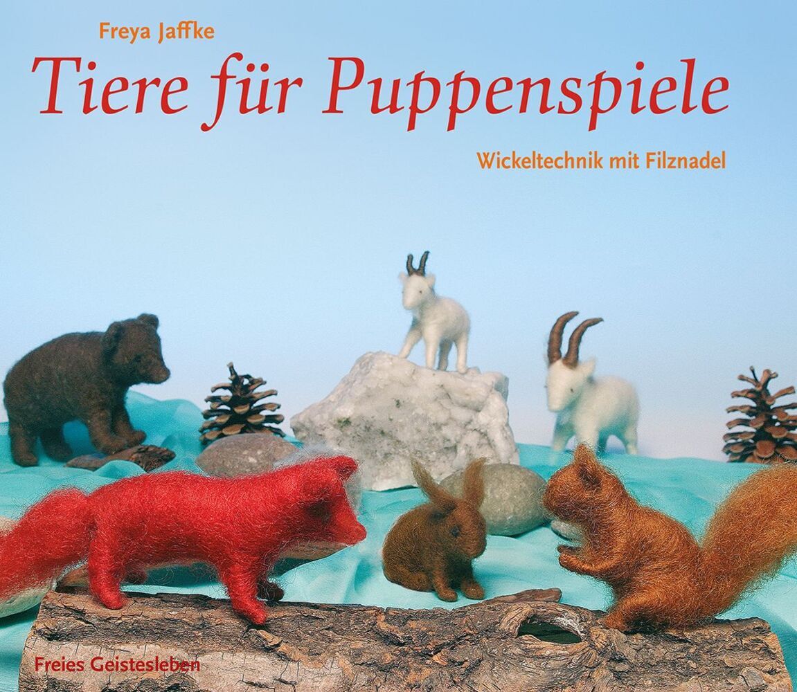 Tiere für Puppenspiele (Freya Jaffke)