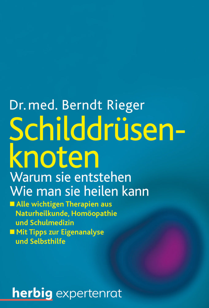 Schilddrüsenknoten (Berndt Rieger)