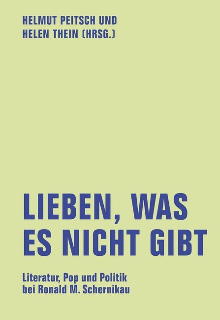 Leben, was es nicht gibt (Helmut Peitsch)