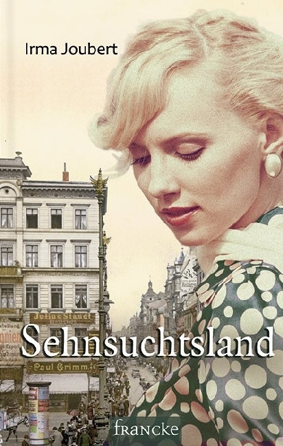 Sehnsuchtsland (Irma Joubert)