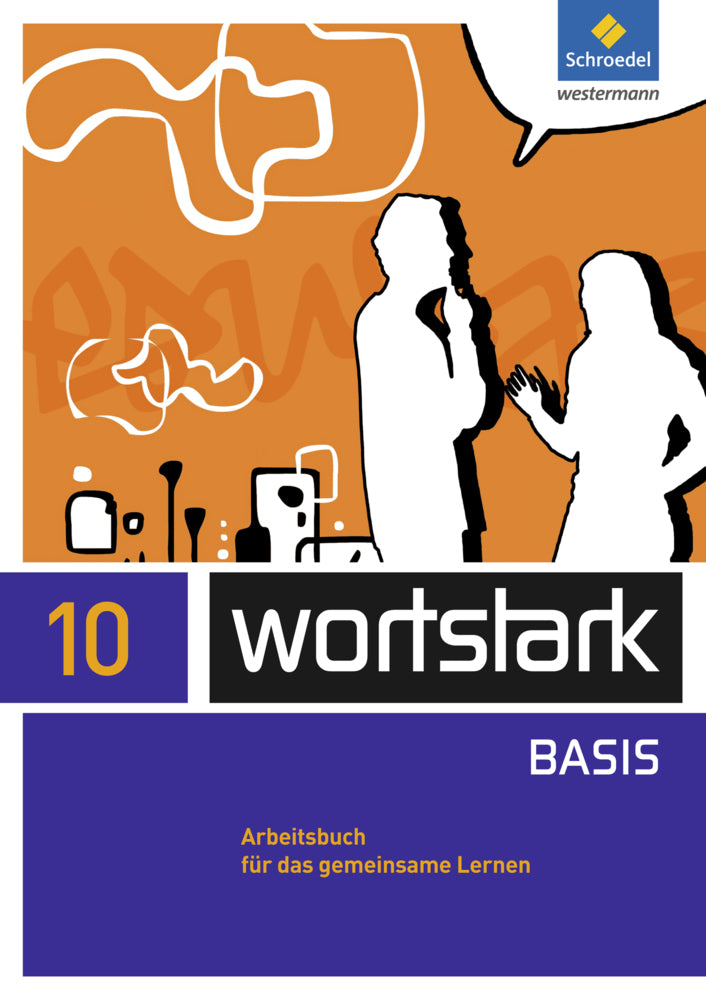 wortstark - Zusatzmaterial Basis - Ausgabe 2012 (Lyane Berndt-Kröse)