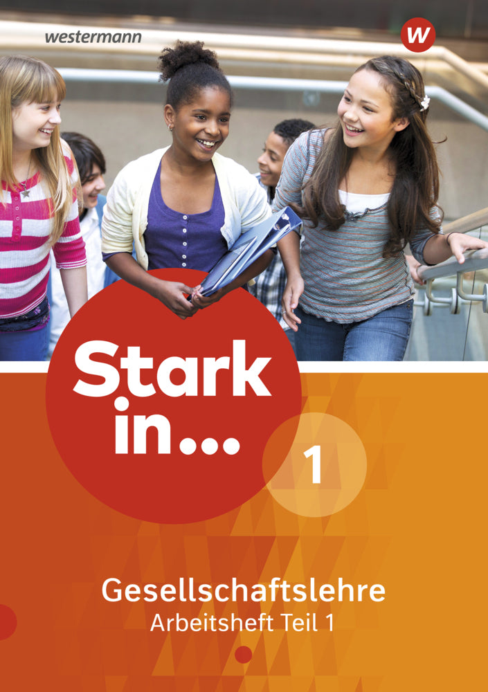 Stark in ... Gesellschaftslehre - Ausgabe 2017.Tl.1 (Rolf Breiter)