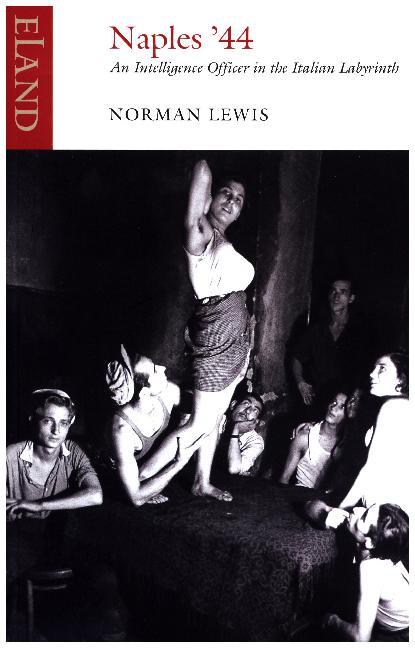 Naples '44 (Norman Lewis)