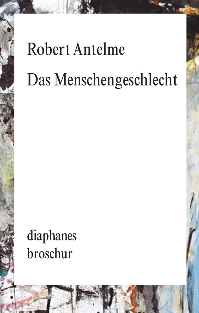 Das Menschengeschlecht (Robert Antelme)