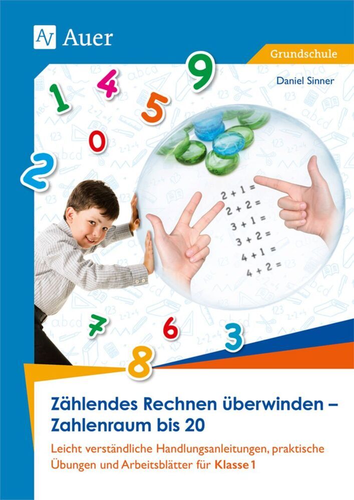 Zählendes Rechnen überwinden - Zahlenraum bis 20 (Daniel Sinner)