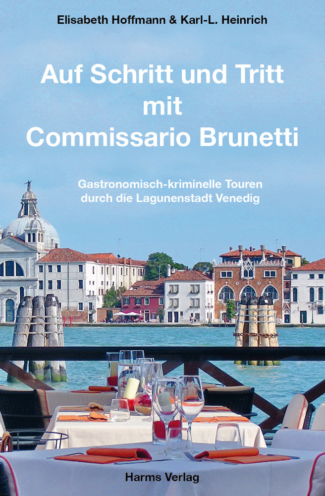 Auf Schritt und Tritt mit Commissario Brunetti, m. 1 Karte (Elisabeth Hoffmann)