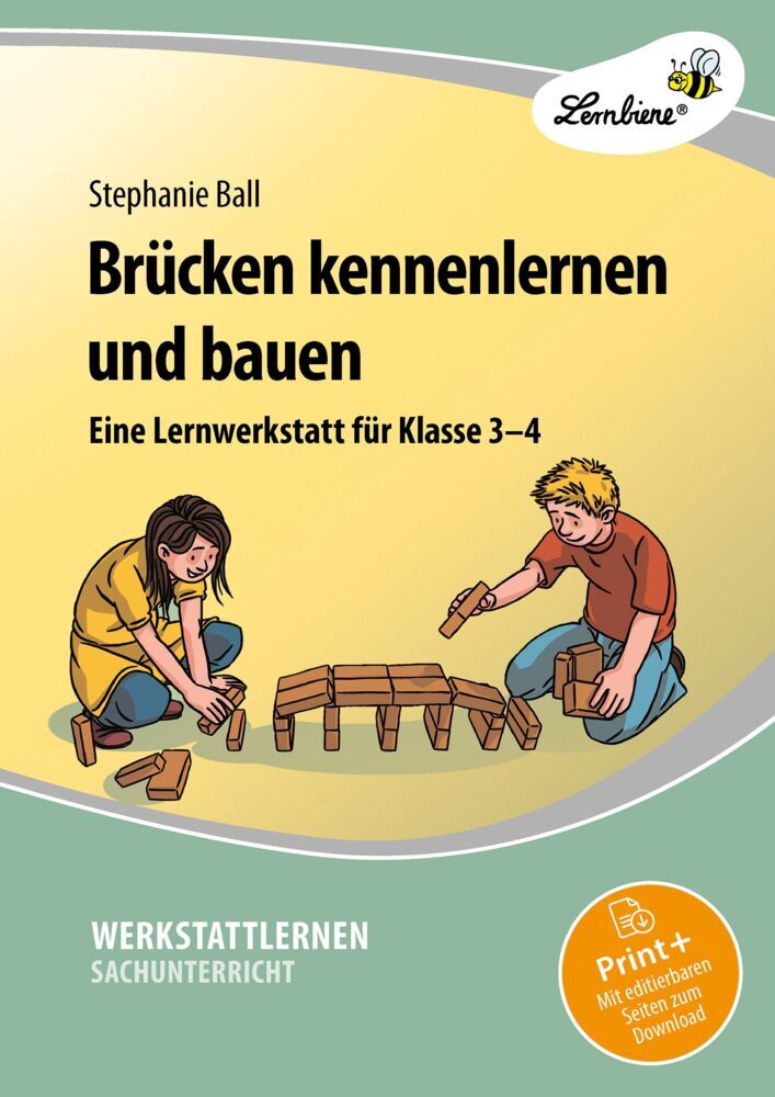 Brücken kennenlernen und bauen (Stephanie Ball)