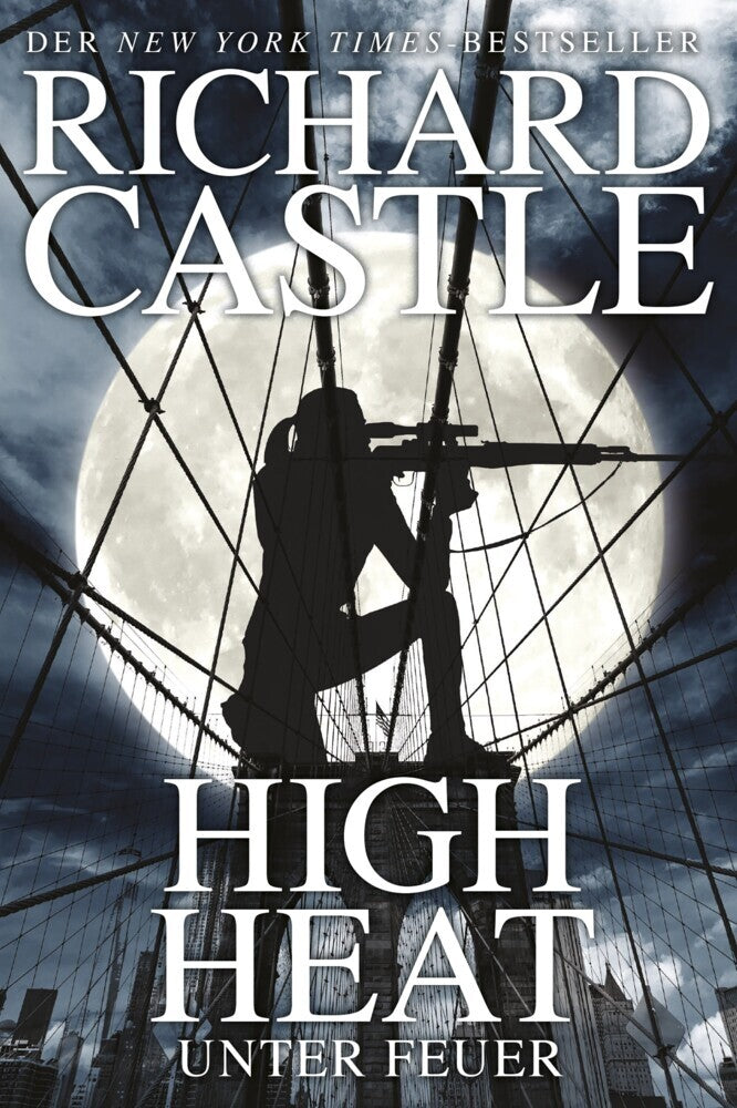 High Heat - Unter Feuer (Richard Castle)