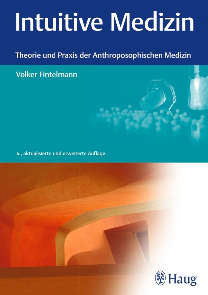 Intuitive Medizin (Volker Fintelmann)