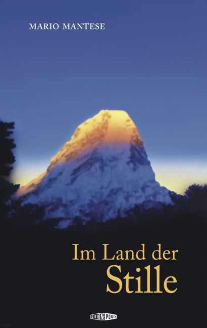 Im Land der Stille (Mario Mantese)