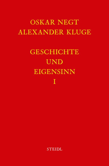Geschichte und Eigensinn I: Geschichtliche Organisation der Arbeitsvermögen (Oskar Maria Graf)