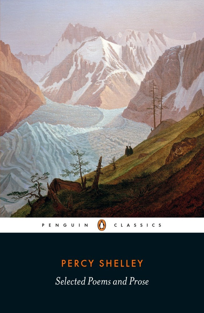 Selected Poems and Prose (Percy Bysshe Shelley)