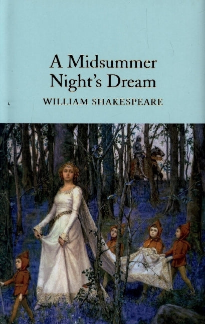 A Midsummer Night's Dream (William Shakespeare)
