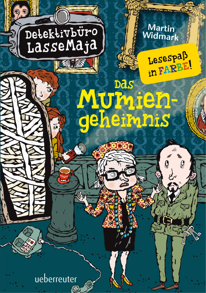 Detektivbüro LasseMaja - Das Mumiengeheimnis (Detektivbüro LasseMaja, Bd. 2) (Martin Widmark)