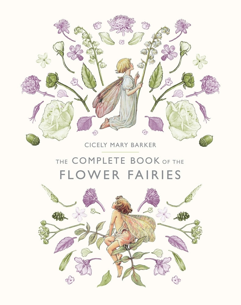 The Complete Book of the Flower Fairies (Cicely M. Barker)
