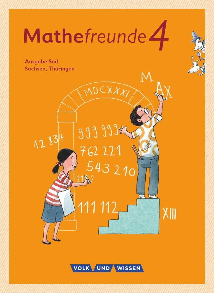 Mathefreunde - Ausgabe Süd 2015 - 4. Schuljahr (Birgit Schlabitz)