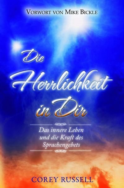 Die Herrlichkeit in dir (Corey Russell)