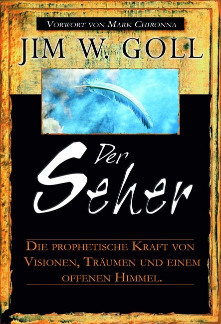 Der Seher (James W. Goll)