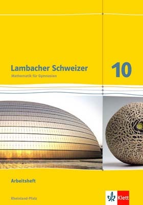Lambacher Schweizer Mathematik 10. Ausgabe Rheinland-Pfalz (Matthias Janssen)