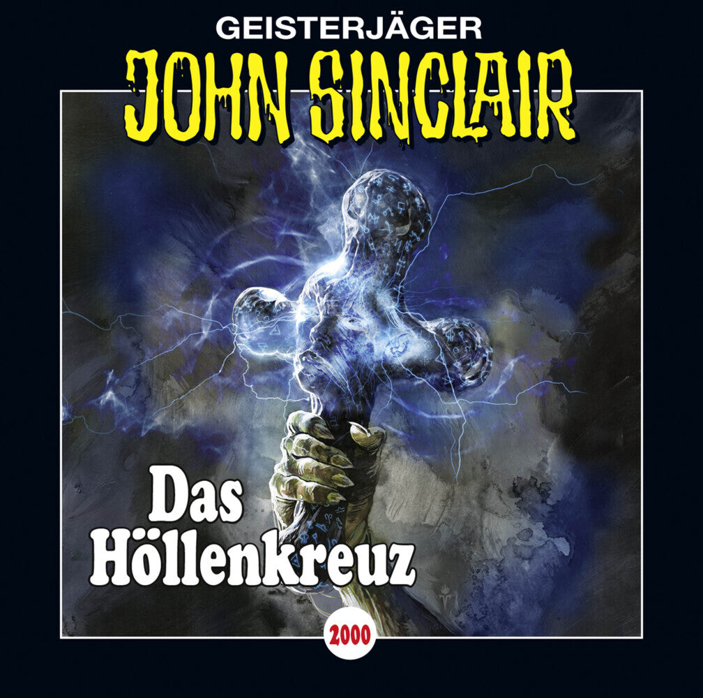 John Sinclair - Das Höllenkreuz, 2 Audio-CDs (Jason Dark)