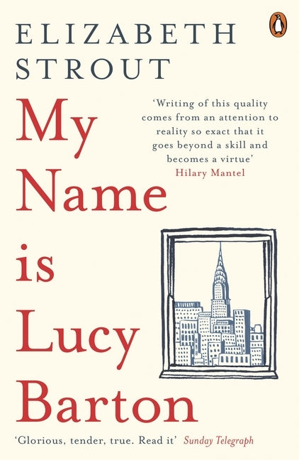 My Name is Lucy Barton (Elizabeth Strout)