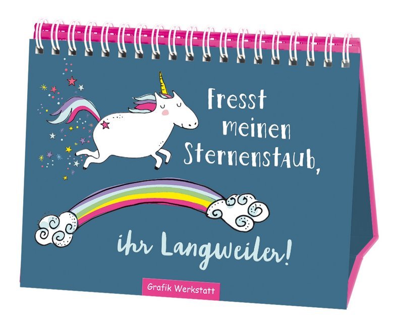 Fresst meinen Sternenstaub, ihr Langweiler! (Reinhard Becker)