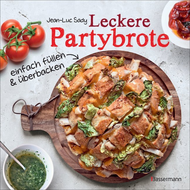 Leckere Partybrote (Jean-Luc Sady)