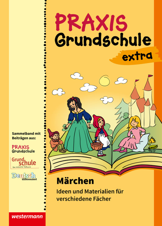 Märchen: Ideen und Materialien für verschiedene Fächer