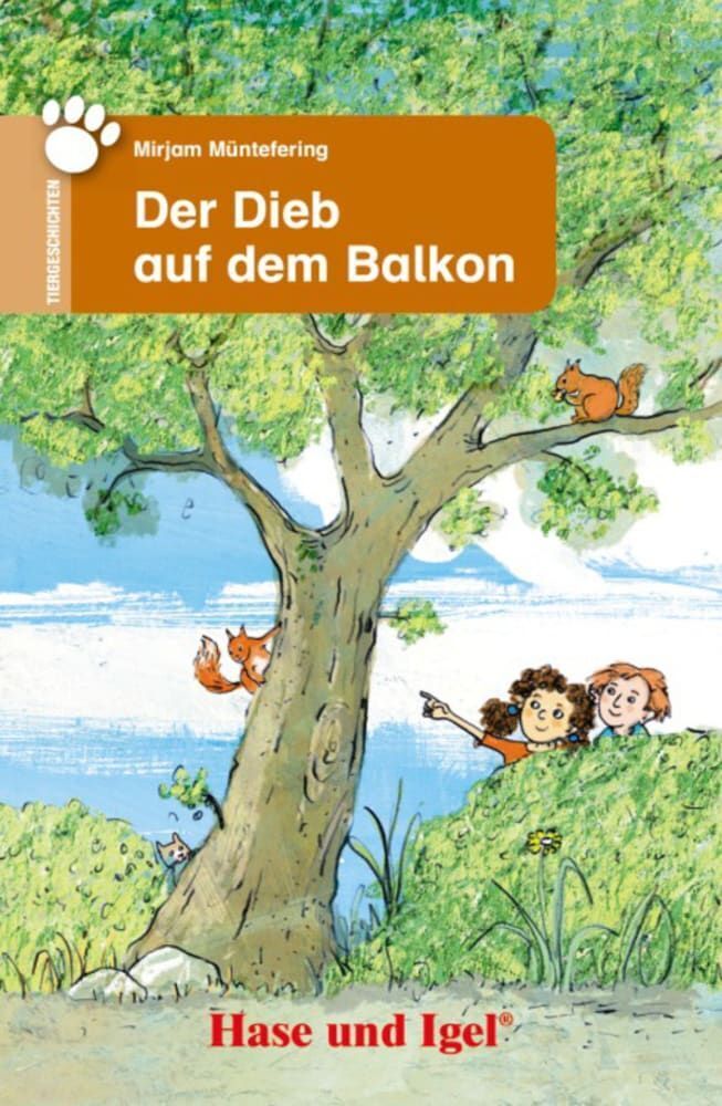Der Dieb auf dem Balkon, Schulausgabe (Mirjam Müntefering)