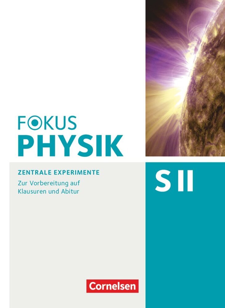 Fokus Physik Sekundarstufe II - Zu allen Ausgaben und zum Gesamtband - Oberstufe
