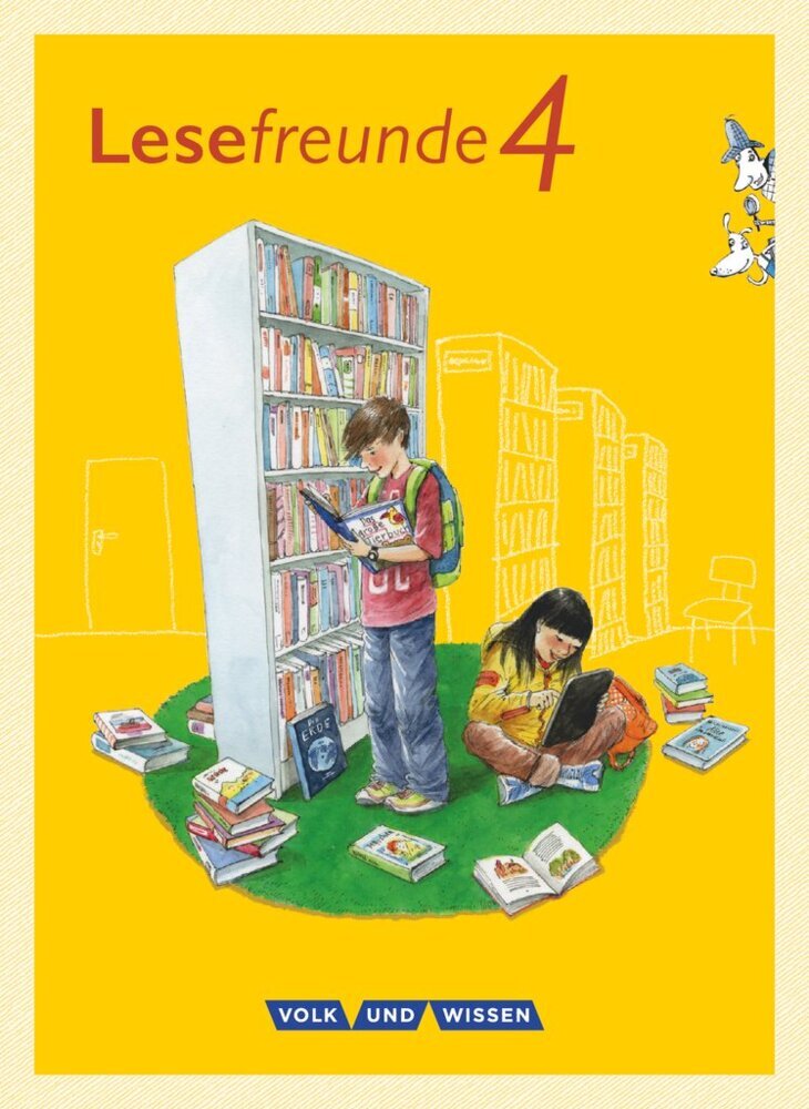 Lesefreunde - Lesen - Schreiben - Spielen - Östliche Bundesländer und Berlin - Neubearbeitung 2015 - 4. Schuljahr (Michael Ritter)
