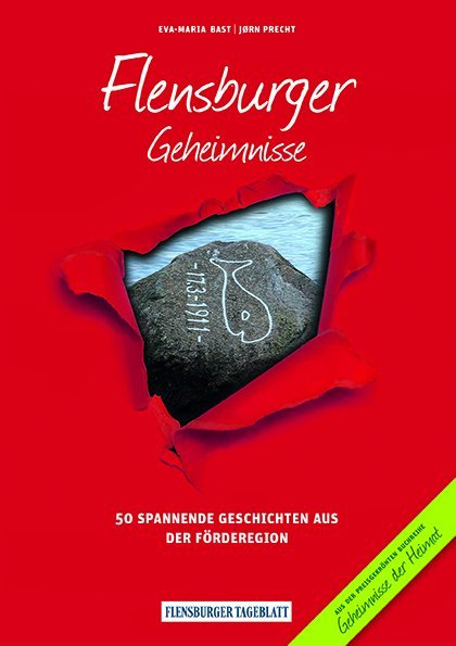 Flensburger Geheimnisse (Eva-Maria Bast)