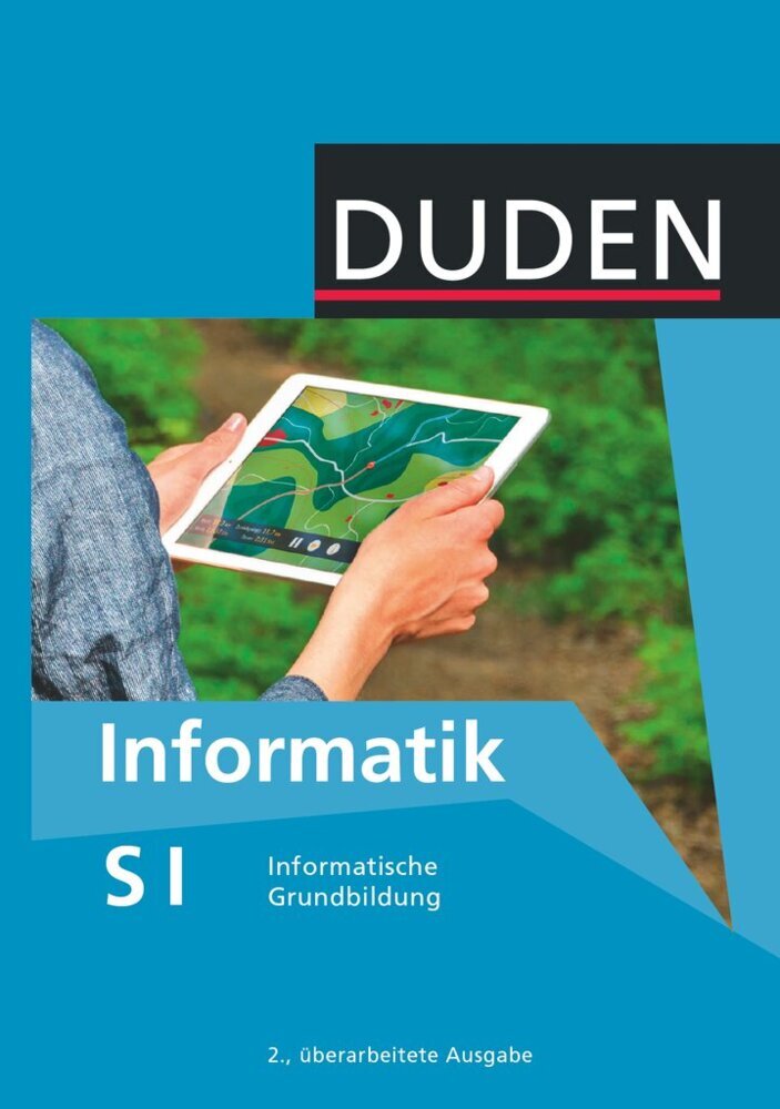 Duden Informatik - Sekundarstufe I - 7.-10. Schuljahr (Lutz Engelmann)