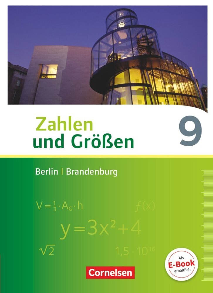 Zahlen und Größen - Berlin und Brandenburg - 9. Schuljahr (Udo Wennekers)