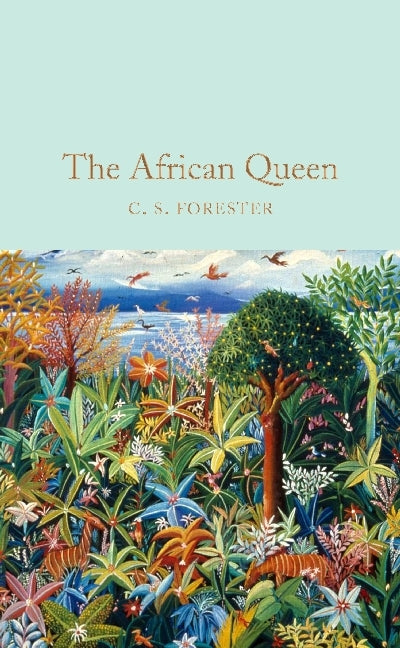The African Queen (C. S. Forester)
