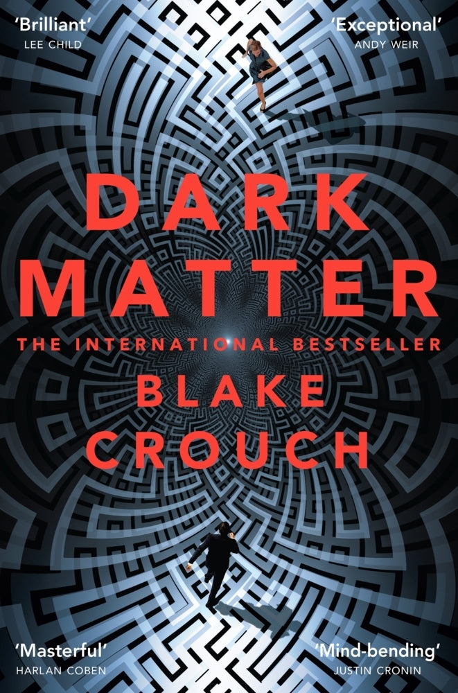 Dark Matter (Blake Crouch)