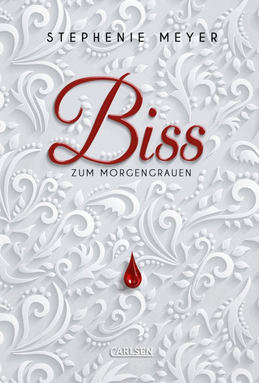 Biss zum Morgengrauen (Bella und Edward 1) (Stephenie Meyer)