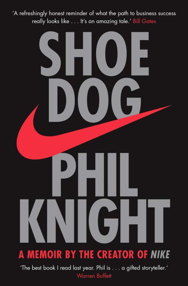 Shoe Dog (Phil Knight)