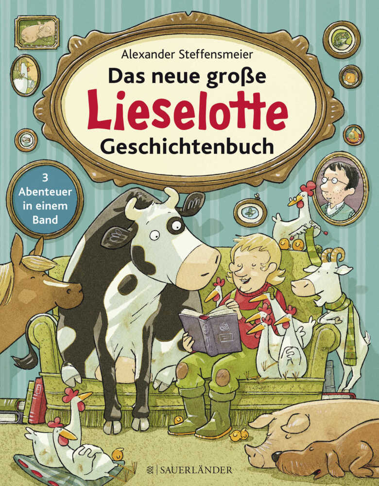 Das neue große Lieselotte Geschichtenbuch (Alexander Steffensmeier)