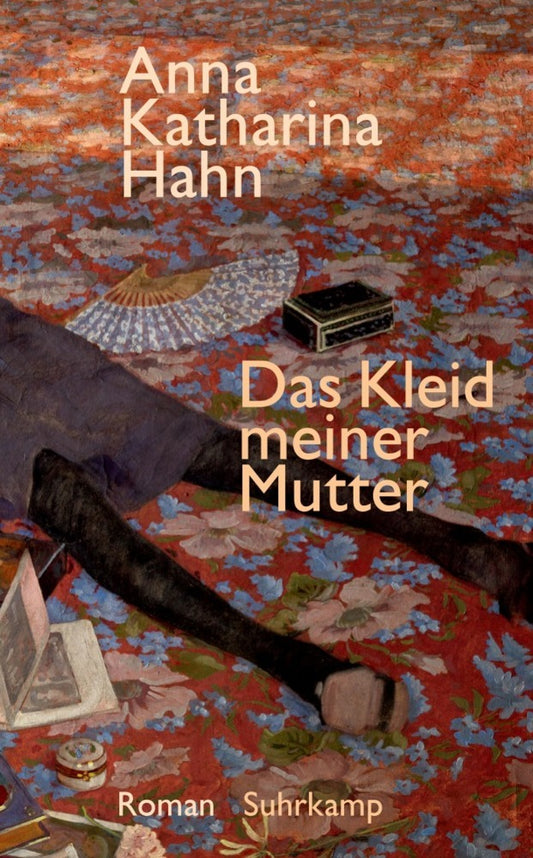 Das Kleid meiner Mutter (Anna Katharina Hahn)