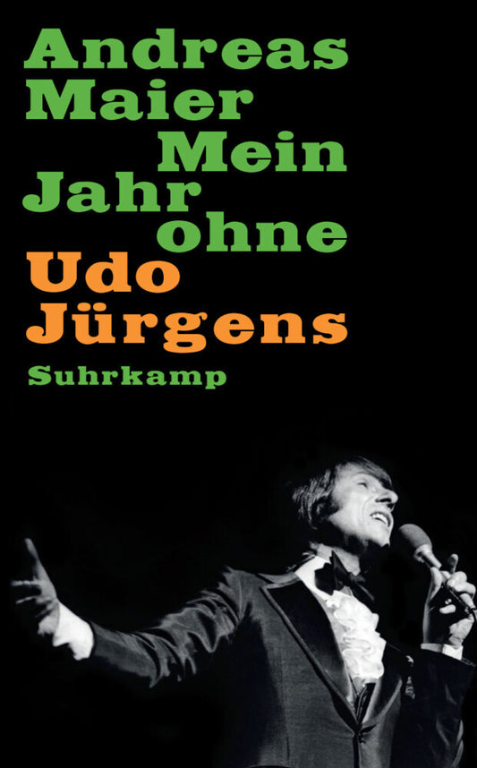 Mein Jahr ohne Udo Jürgens (Andreas Maier)